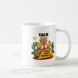 Mug Cartoon Taco -trump Recule Toujours Devant Les Pou