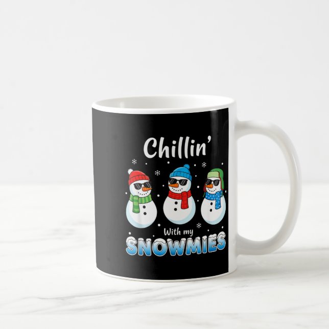 Mug Cartoons Chillin' With My Snowmies, Funny Snowman  (Droite)