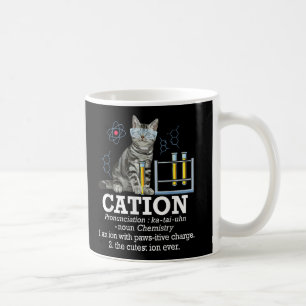Mug Cation Fun Chimie Humour Science Enseignant Chat P