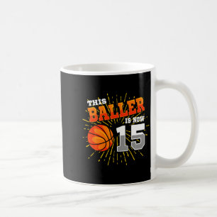 Mug Ce baller a 15 ans t shirt pour 15ème anniversaire