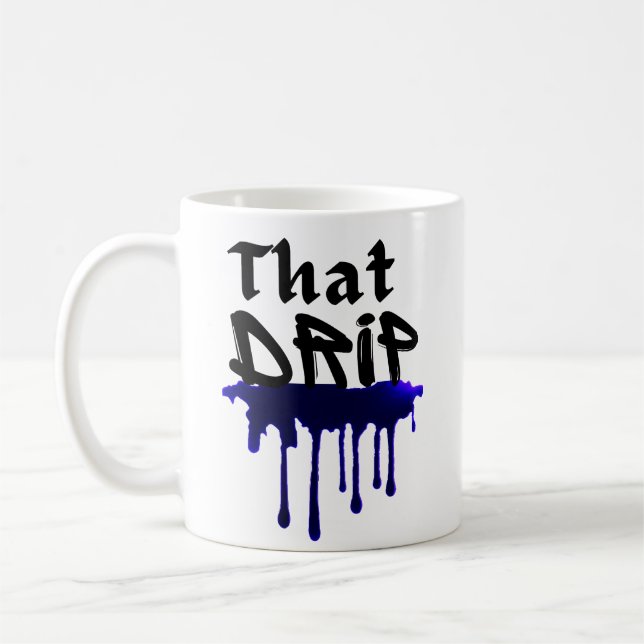 Mug Ce Cool De Swag Urbain Style Design Drippy (Gauche)