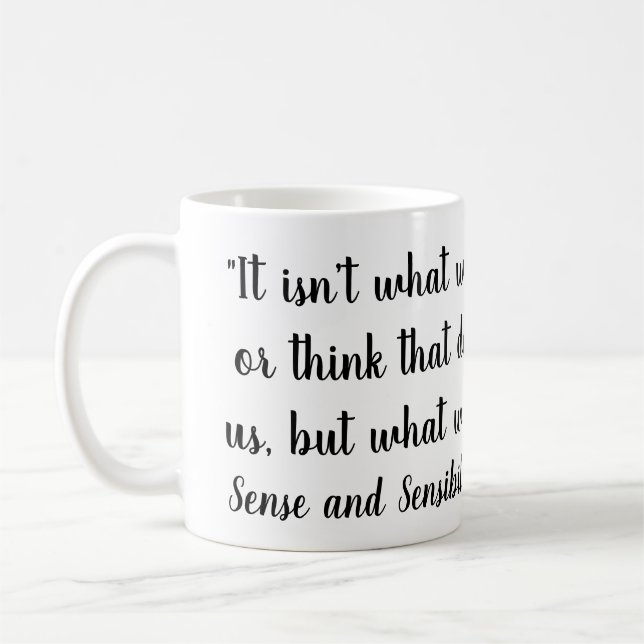Mug "Ce n’est pas ce que nous disons ou pensons qui dé (Gauche)