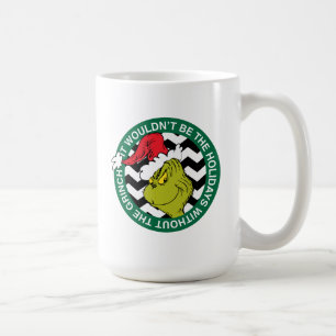 Mug Ce ne serait pas les vacances sans Grinch