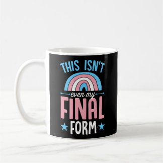 Mug Ce N'Est Même Pas Mon Formulaire Final Transgenre