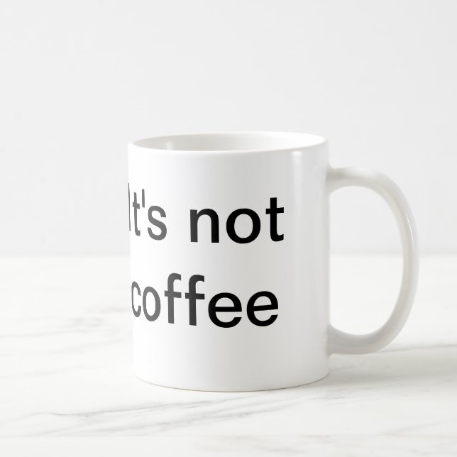 Mug Ce n'est pas du café (Droite)