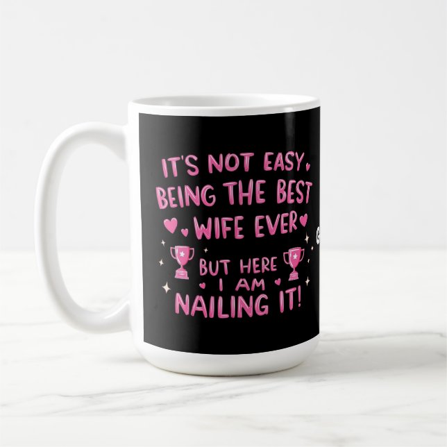 Mug Ce n'est pas facile d'être la meilleure femme jama (Gauche)