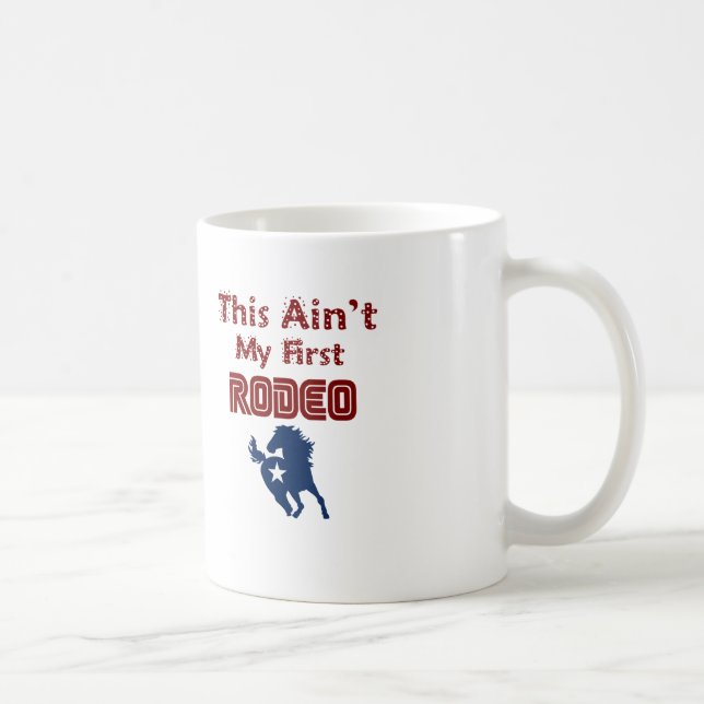 Mug Ce n'est pas mon premier rodéo (Droite)
