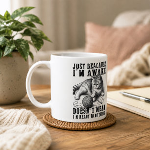 Mug Ce n'est pas parce que je suis éveillé que je suis
