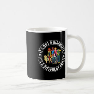 Mug Ce N'Est Pas Un Handicap C'Est Une Capacité Différ