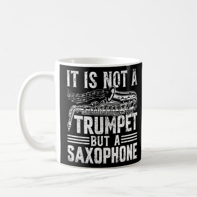 Mug Ce N'Est Pas Une Trompette, Mais Un Saxophone - Sa (Gauche)