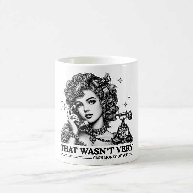 Mug Ce n'était pas de l'argent en espèces de votre mèm (Centre)