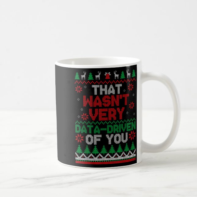 Mug Ce n'était pas très axé sur les données de votre N (Droite)