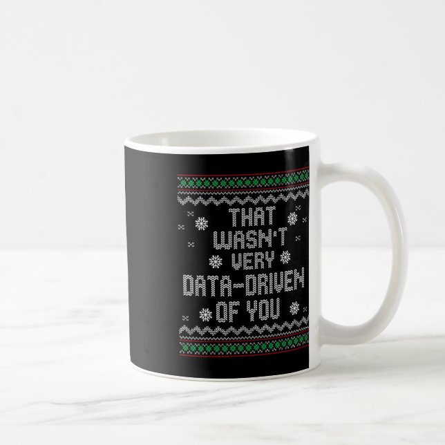 Mug Ce N'Était Pas Très Les Données De Vos Noël. (Droite)