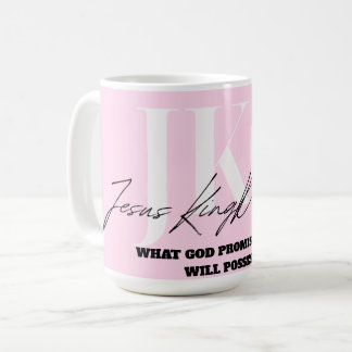 MUG CE QUE DIEU M'A PROMIS, JE LE POSSÈDERAI