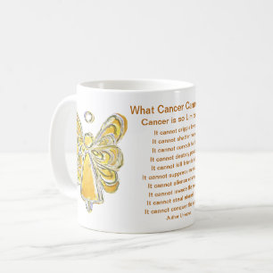 Mug Ce que le cancer ne peut pas faire Poem Art Café C