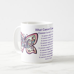 Mug Ce que le cancer ne peut pas faire Poem Peace Coff