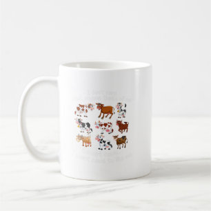 Mug Ce Que Quelqu'Un Pense De Moi, Sauf Les Vaches, M'