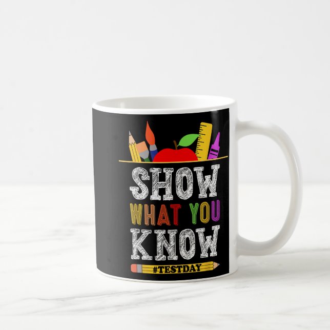 Mug Ce que vous connaissez Funny Exam Test Jour Étudia (Droite)