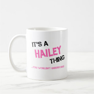 Mug Ce que vous ne comprendriez pas nom Hailey