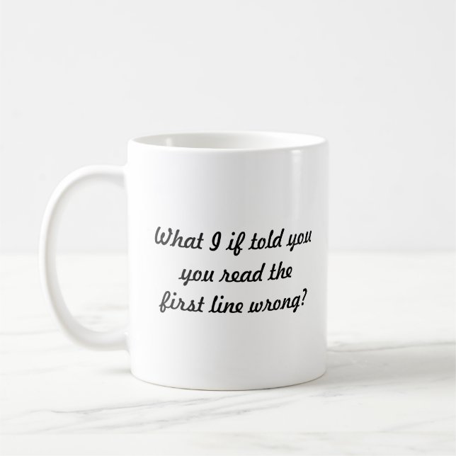 Mug Ce qui I si vous disait…
