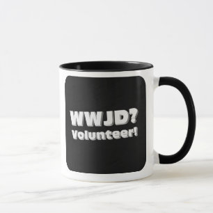 Mug Ce qui Jésus faites s'il voyait quelqu'un dans le
