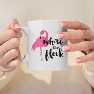 Mug Ce qui le Flamant rose de troupeau