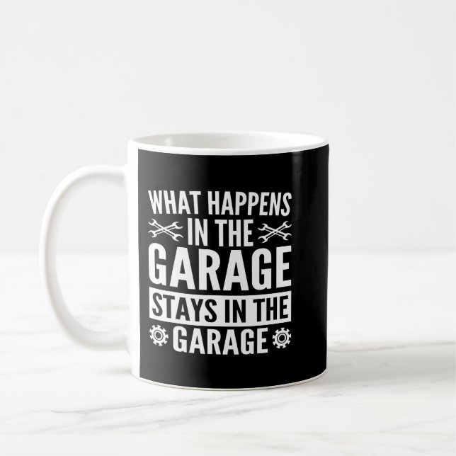 Mug Ce Qui Se Passe Dans Le Garage Reste Dans Le Garag (Gauche)