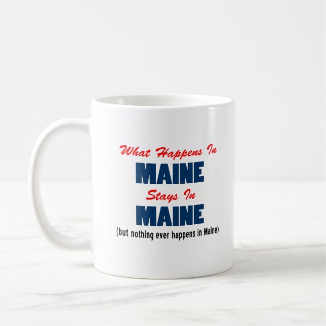 Mug Ce qui se passe dans le Maine reste dans le Maine (Gauche)