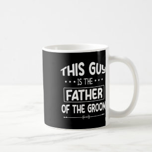 Mug Ce type est le père du marié de la mariée mariage
