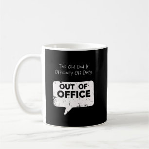 Mug Ce vieux papa est officiellement hors service Drôl