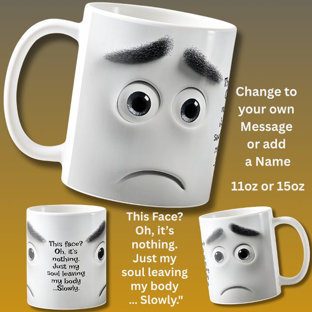 Mug Ce visage ? Ajouter un nom Message, Visage express (Créateur téléchargé)