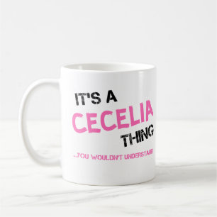 Mug Cecilia ce que tu ne comprendrais pas T-shirt