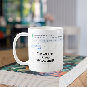 Mug Cela Demande Une Nouvelle Feuille De Calcul - Drôl