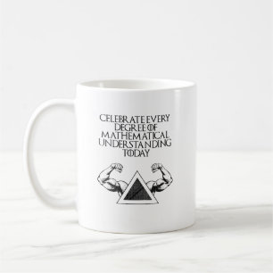 Mug Célébrer chaque degré de compréhension mathématiqu