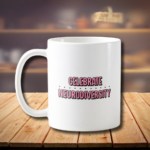 Mug Célébrer la neurodiversité Typographie rose