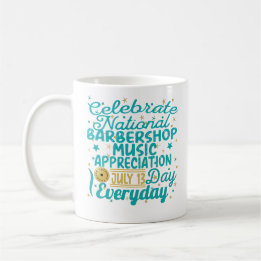 MUG CÉLÉBRER L'APPRÉCIATION MUSICALE DU BARBERSHOP NAT