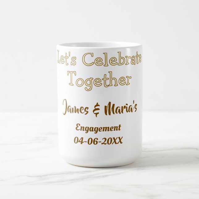 Mug Célébrons ensemble la fête de fiançailles nom date (Centre)