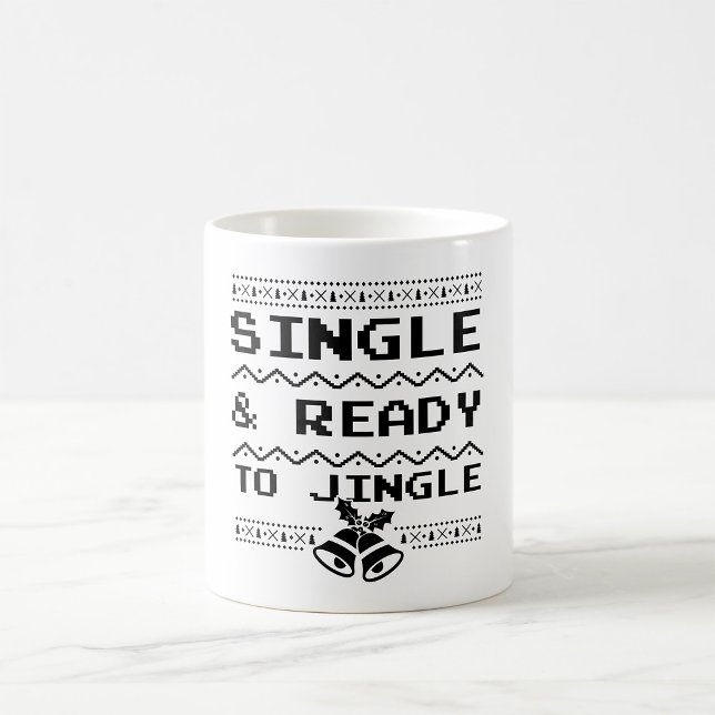 Mug Célibataire et prêt à tinter (Créateur téléchargé)