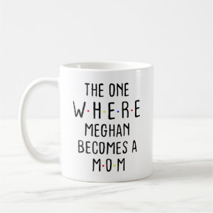 Mug Celui où Meghan devient maman