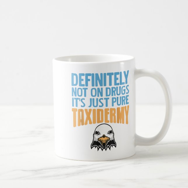 Mug Certainement Pas Sur Les Drogues Juste Pure Taxide (Droite)