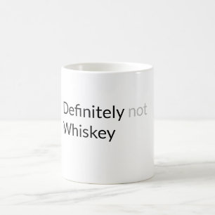 Mug Certainement pas whiskey