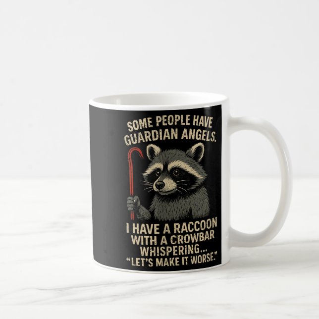 Mug Certaines Personnes Ont Des Anges Gardiens J'ai Un (Droite)