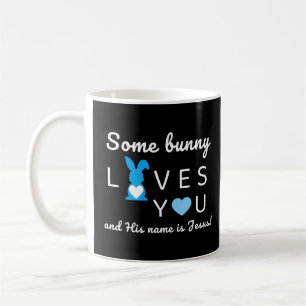 Mug Certains Bunny Vous Aime - Jésus Les Garçons Chrét