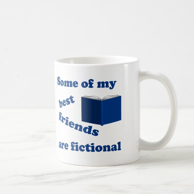 Mug Certains de mes meilleurs amis sont fictifs (Droite)