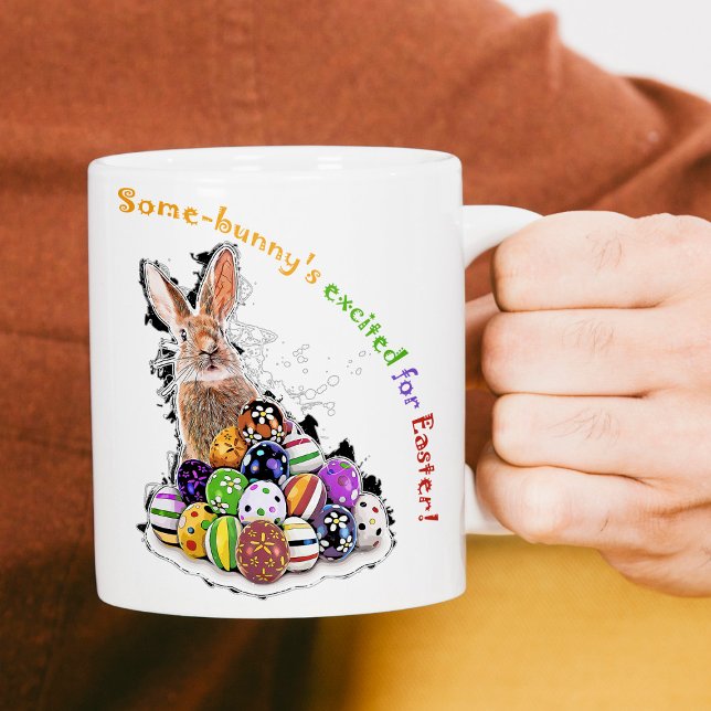 Mug Certains-lapins sont excités pour Pâques ! (Some-bunny's excited for Easter! Coffee Mug)
