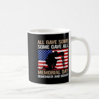 Mug Certains ont donné Jour du Souvenir Se souvenir Ho