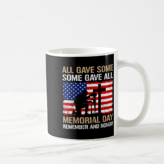 Mug Certains ont donné le jour du Souvenir, rappelez-v