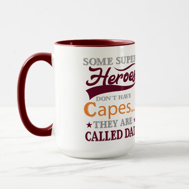 Mug Certains super-héros n'ont pas de capes, on les ap (Gauche)