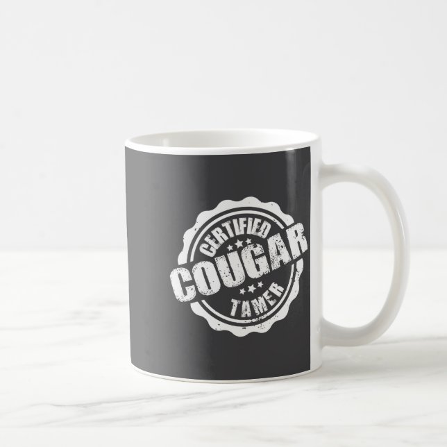 Mug Certified Cougar Tamer Funny Mens Cougar Tamer  (Droite)
