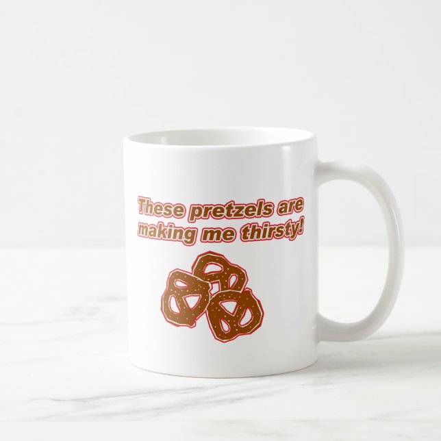 Mug Ces bretzels me rendent assoiffé (Droite)